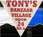 Tony's Bizarr Barzaar Bazaar Village