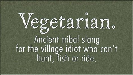 Vegetarian are worth a Joke too)