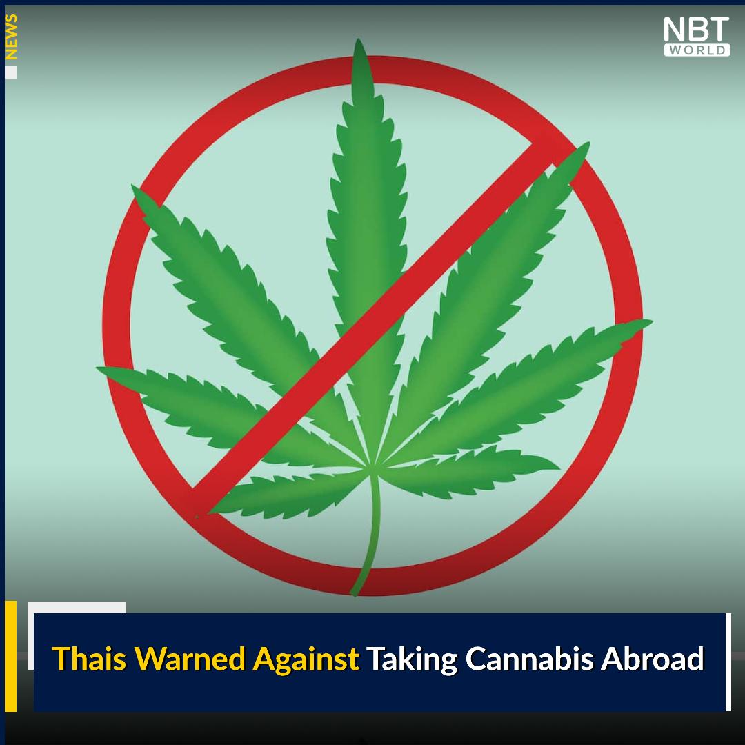 Do not take Cannabis abroad